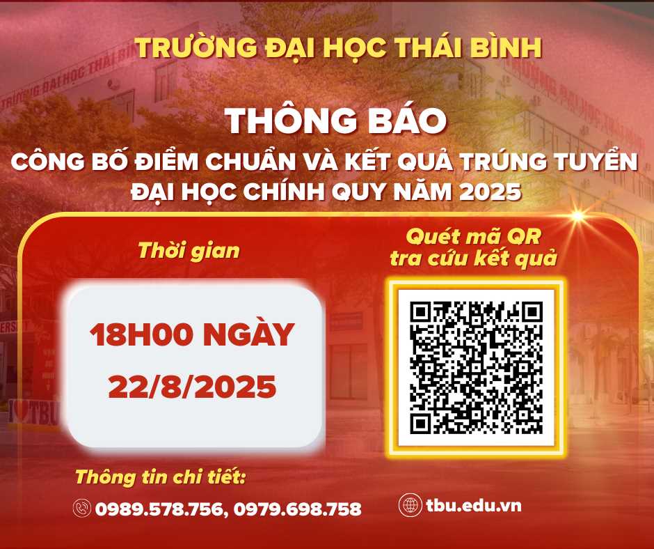 THÔNG BÁO: THỜI GIAN CÔNG BỐ KẾT QUẢ TUYỂN SINH TRƯỜNG ĐẠI HỌC THÁI BÌNH NĂM 2025